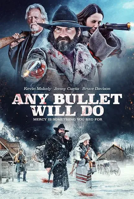 Any Bullet Will Do海报